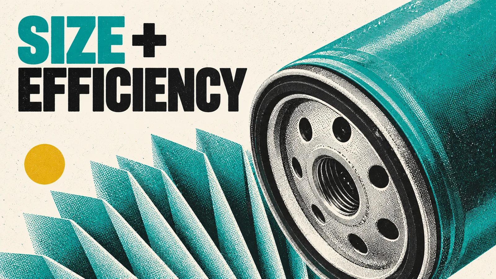 Turquoise and black risograph of a generic oil filter and abstract paper pleats beneath Size + Efficiency.